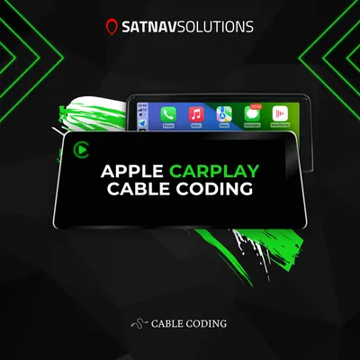 APPLE CARPLAY ACTIVATION - CABLE CODING